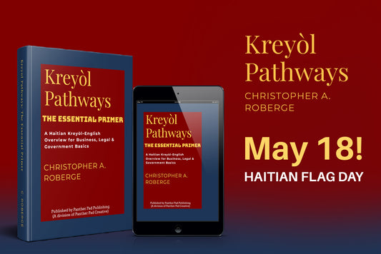 Kreyòl Pathways: The Essential Primer